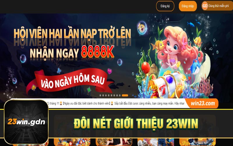 Đôi nét giới thiệu 23WIN