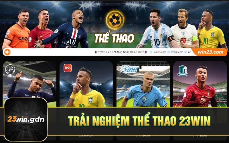 Trải nghiệm thể thao 23WIN